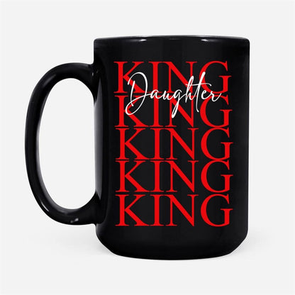 Christian Coffee Mug Daughter Of The King, Christian Mug, Bible Mug, Faith Gift, Encouragement Gift