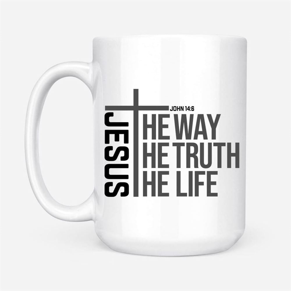 Christian Coffee Mug, Jesus The Way The Truth The Life, Christian Mug, Bible Mug, Faith Gift, Encouragement Gift