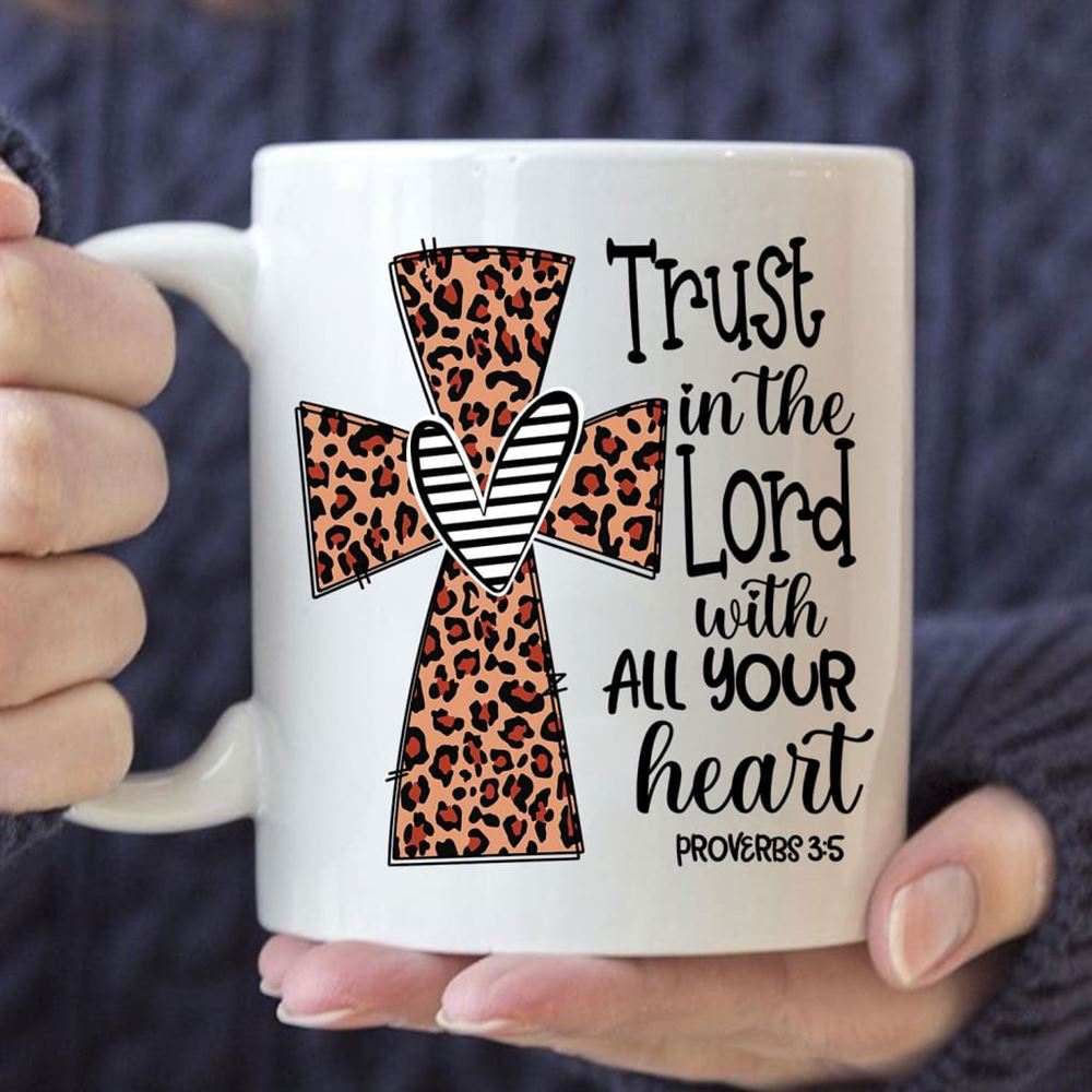 Christian Coffee Mug Trust In The Lord With All Your Heart Leopard, Christian Mug, Bible Mug, Faith Gift, Encouragement Gift