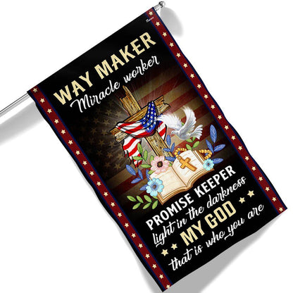 Christian Cross American Flag Way Maker Miracle Worker My God That Is Who You Are Flag, Christian Flag, Scripture Flag, Garden Banner