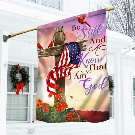 Christian Cross Be Still And Know That I Am God House Flags, Christian Flag, Scripture Flag, Garden Banner
