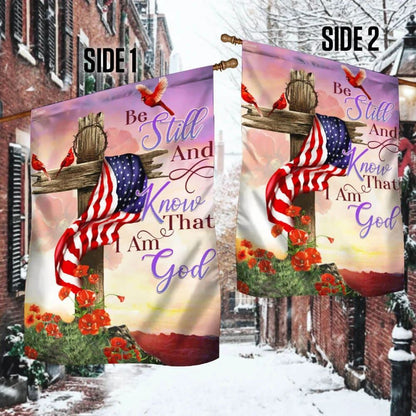 Christian Cross Be Still And Know That I Am God House Flags, Christian Flag, Scripture Flag, Garden Banner