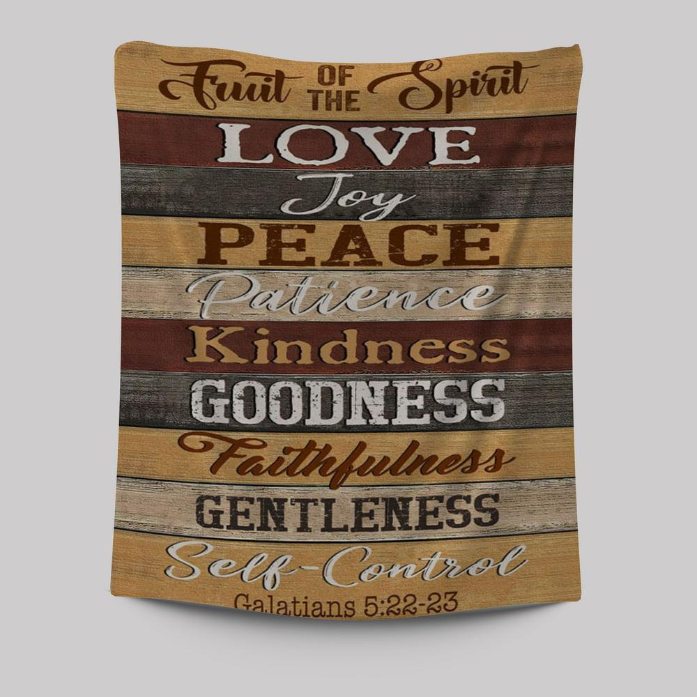 Christian Galatians 522-23 Fruit Of The Spirit Tapestry Prints - Bible Verse Wall Decor - Scripture Wall Art