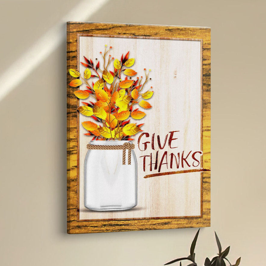 Christian Give Thanks Flowers Canvas Prints - Bible Verse Wall Decor - Scripture Wall Art