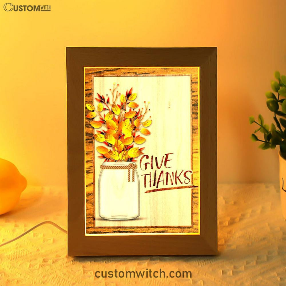 Christian Give Thanks Flowers Frame Lamp Prints - Bible Verse Decor - Scripture Art