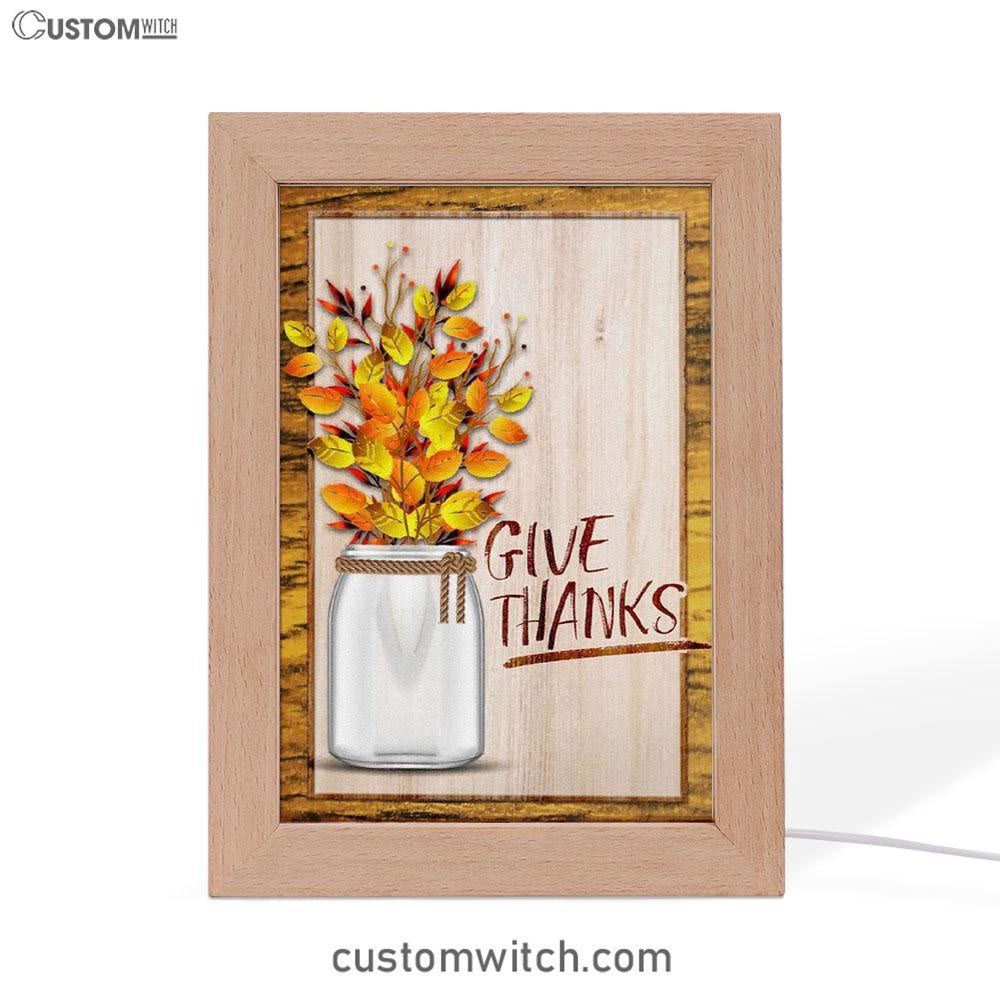 Christian Give Thanks Flowers Frame Lamp Prints - Bible Verse Decor - Scripture Art
