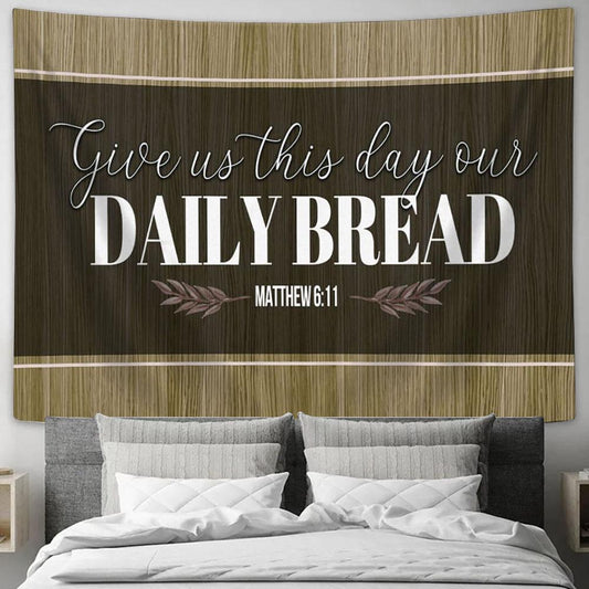 Christian Give Us This Day Our Daily Bread Canvas Print - Inspirational Canvas Art - Scripture Wall Art_4186 2
