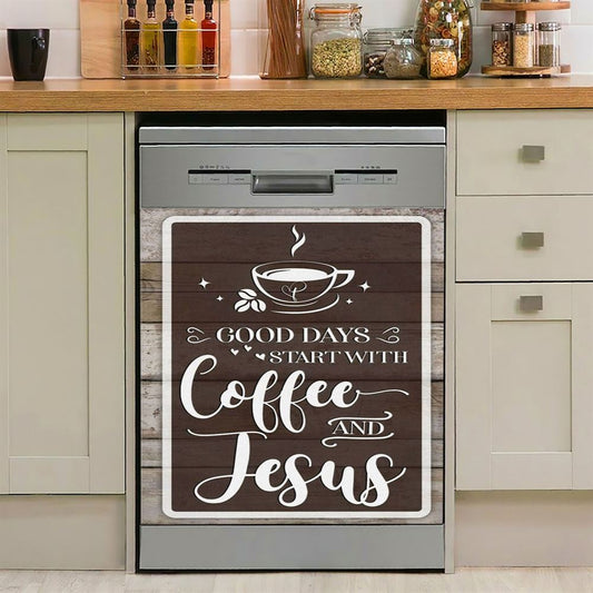Christian Good Days Start With Coffee And Jesus Dishwasher Cover, Bible Verse Dishwasher Magnet Cover, Scripture Kitchen Decor