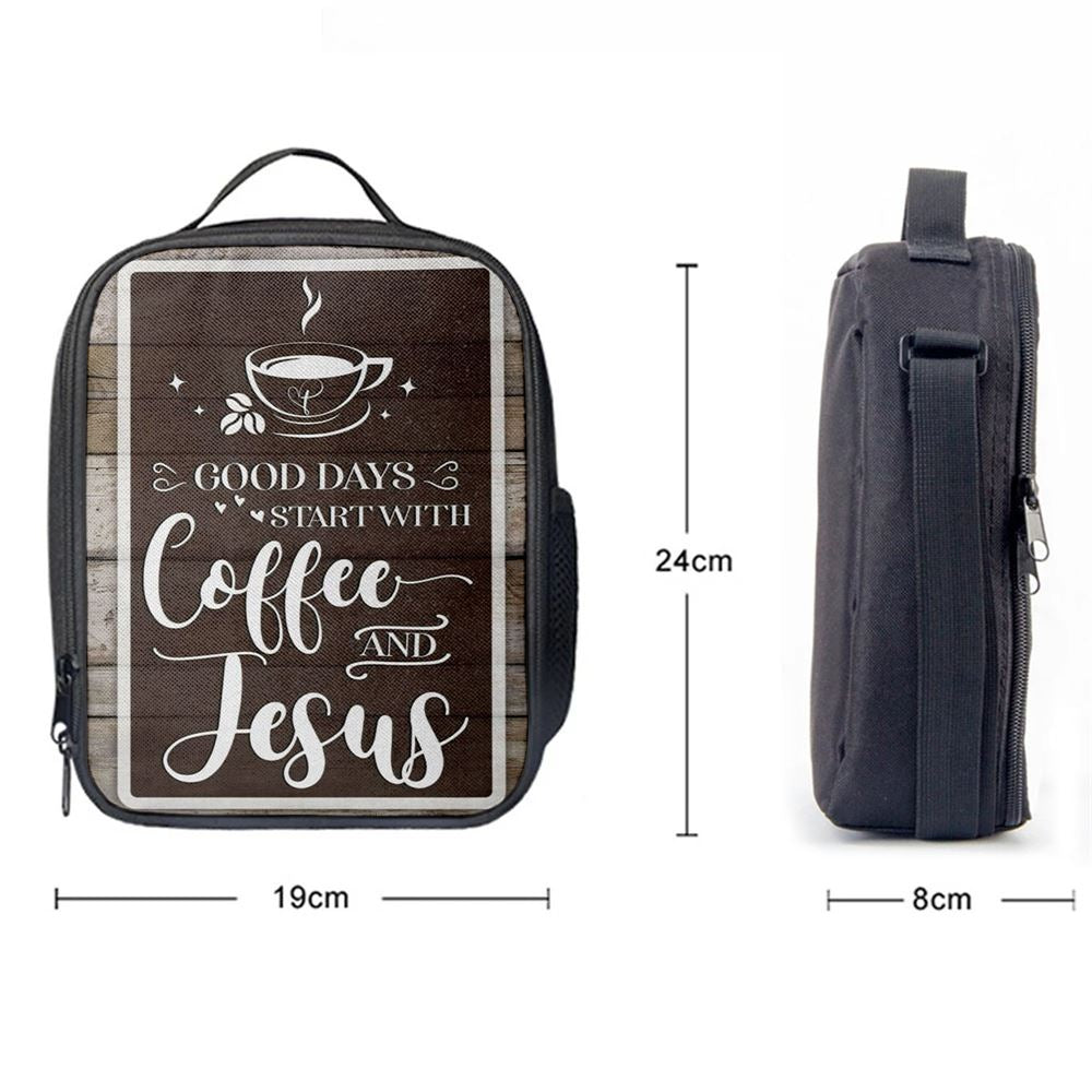 Christian Good Days Start With Coffee And Jesus Lunch Bag, Christian Lunch Bag For School, Picnic, Religious Lunch Bag