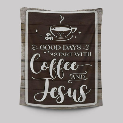 Christian Good Days Start With Coffee And Jesus Tapestry Prints - Bible Verse Wall Decor - Scripture Wall Art