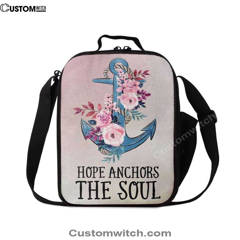 Christian Hebrews 619 Hope Anchors The Soul Flower Lunch Bag, Christian Lunch Bag For School, Picnic, Religious Lunch Bag