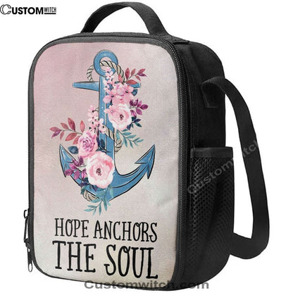 Christian Hebrews 619 Hope Anchors The Soul Flower Lunch Bag, Christian Lunch Bag For School, Picnic, Religious Lunch Bag