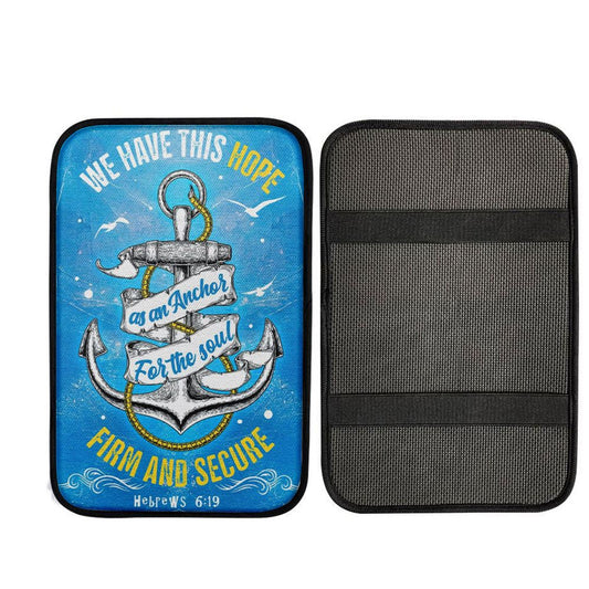 Christian Hebrews 619 Hope As An Anchor For The Soul Car Center Console Cover, Jesus Art, Car Interior Accessories