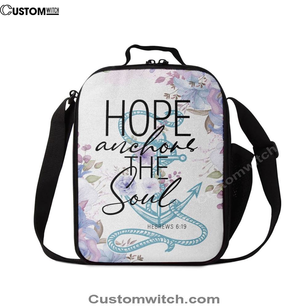 Christian Home Decor Flower Hope Anchors The Soul Lunch Bag, Christian Lunch Bag For School, Picnic, Religious Lunch Bag