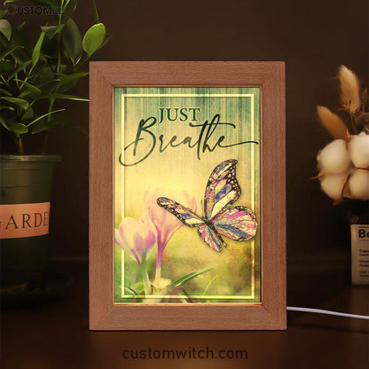 Christian Just Breathe Butterfly Frame Lamp Prints - Bible Verse Decor - Scripture Art