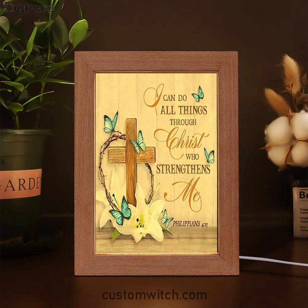 Christian Philippians 413 Nkjv Wooden Cross Lily Flower Butterflies Frame Lamp Prints - Bible Verse Decor - Scripture Art