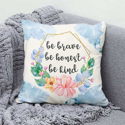 Christian Pillow, Jesus Pillow, Be Brave Be Honest Be Kind Christian Pillow, Christian Throw Pillow, Inspirational Gifts, Best Pillow