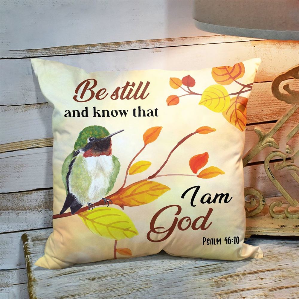 Christian Pillow, Jesus Pillow, Be Still And Know That I Am God Pillow, Christian Throw Pillow, Inspirational Gifts, Best Pillow
