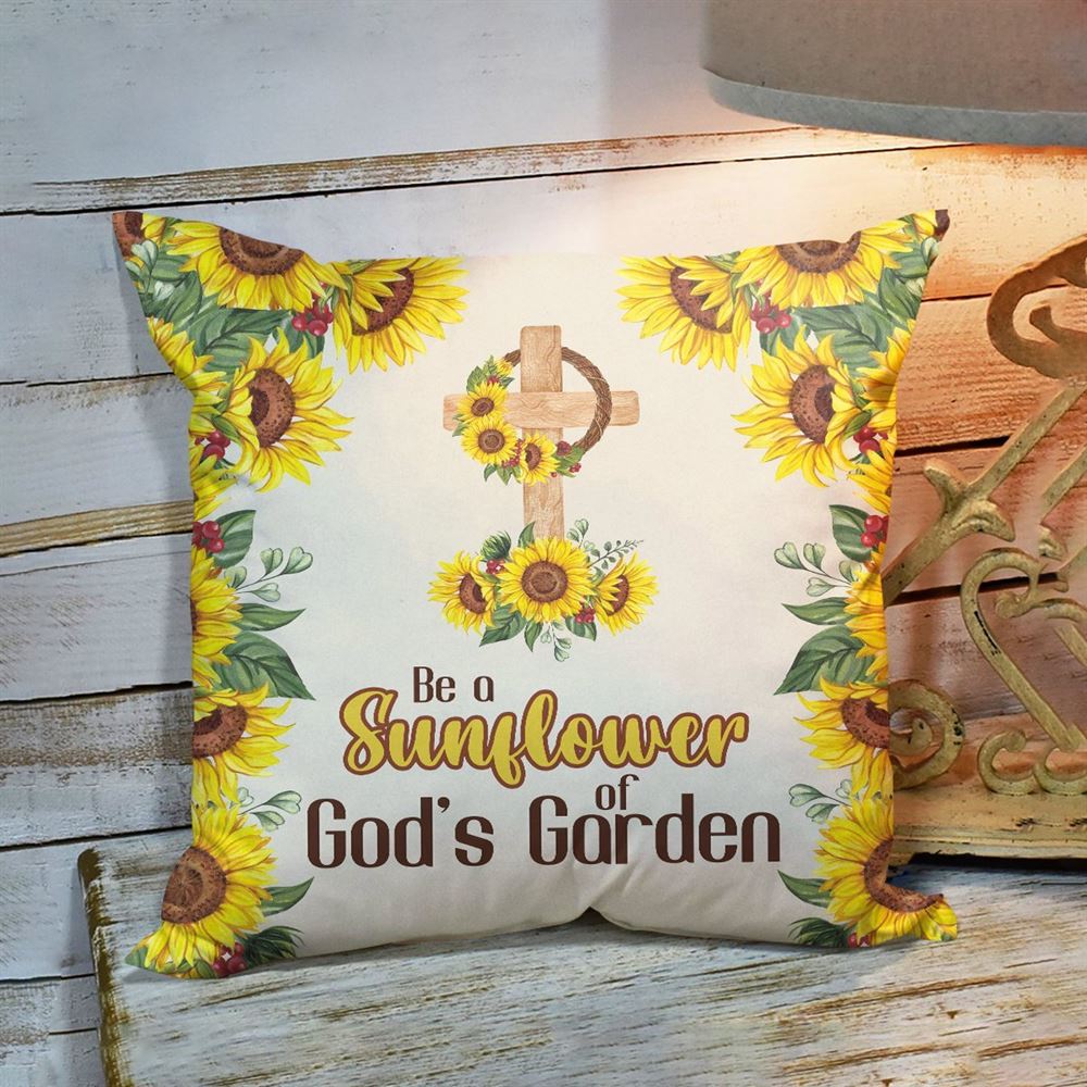 Christian Pillow, Jesus Pillow, Beautiful Cross Pillow, Sunflower Of Gods Garden Pillow, Christian Throw Pillow, Inspirational Gifts, Best Pillow