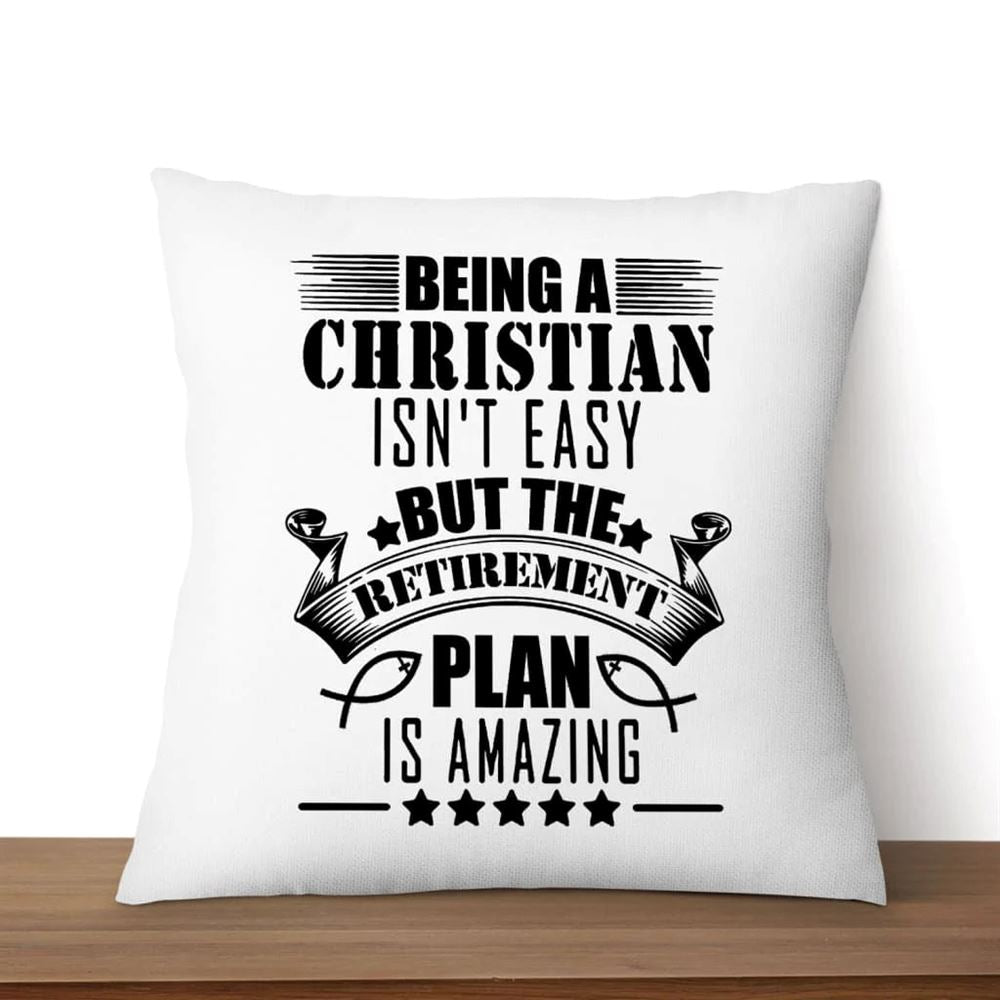 Christian Pillow, Jesus Pillow, Being A Christian Is Not Easy Christian 1 Pillow, Christian Throw Pillow, Inspirational Gifts, Best Pillow