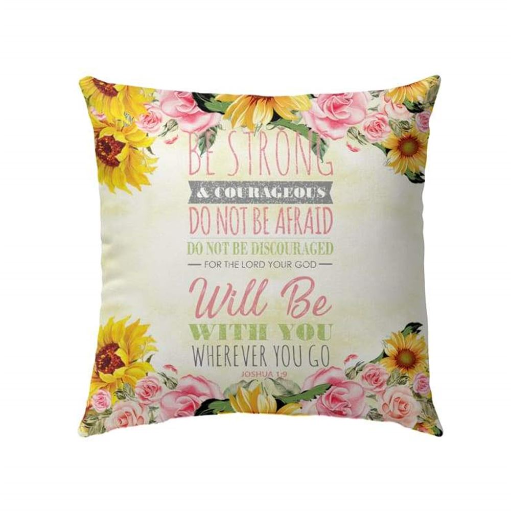 Christian Pillow, Jesus Pillow, Christian Pillows Be Strong And Courageous Joshua 19 Pillow, Christian Throw Pillow, Inspirational Gifts, Best Pillow