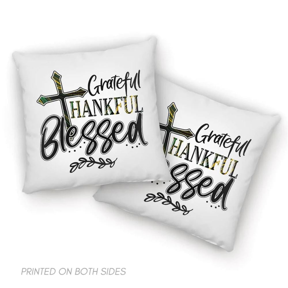 Christian Pillow, Jesus Pillow, Christian Pillows Grateful Thankful Blessed Pillow, Christian Throw Pillow, Inspirational Gifts, Best Pillow