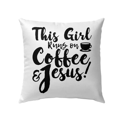 Christian Pillow, Jesus Pillow, Coffee Pillow, This Girl Runs On Coffee & Jesus Throw Pillow, Christian Throw Pillow, Inspirational Gifts, Best Pillow