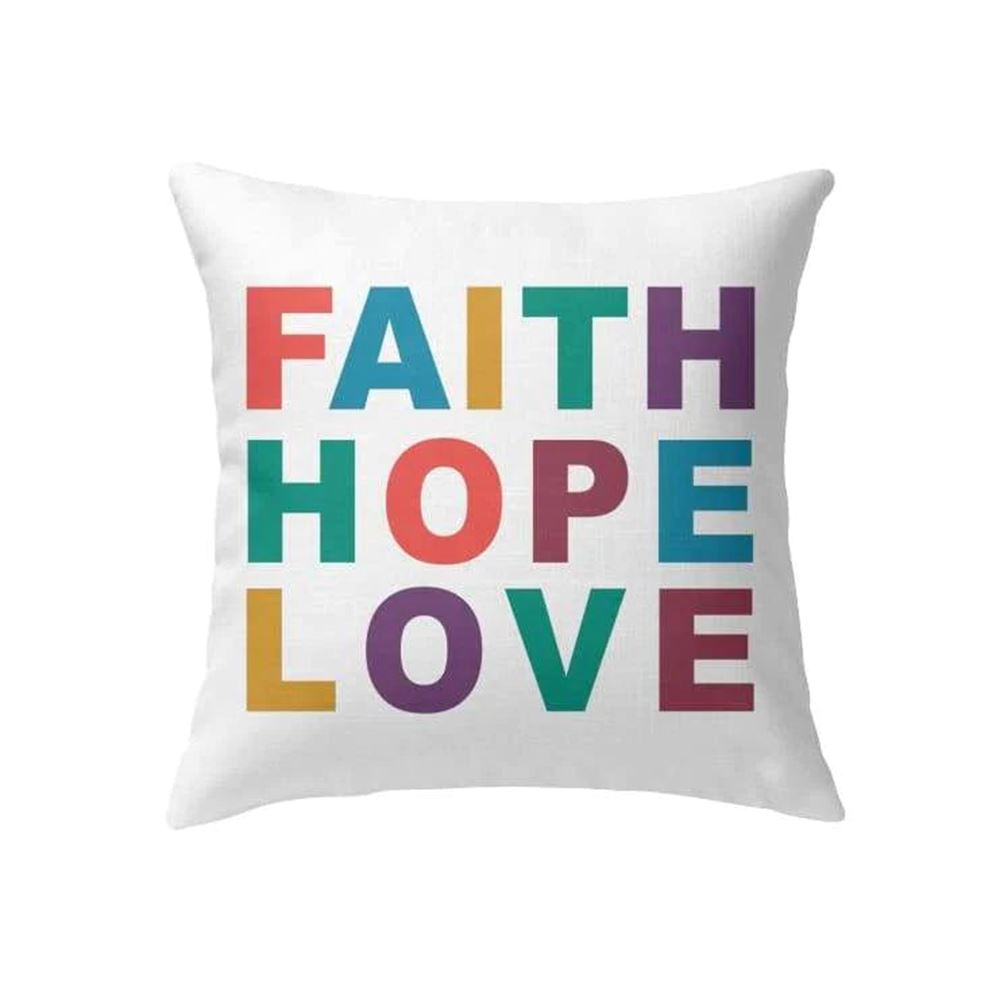Christian Pillow, Jesus Pillow, Colorful Text Pillow, Faith Hope Love Throw Pillow, Christian Throw Pillow, Inspirational Gifts, Best Pillow