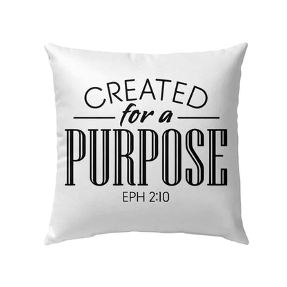 Christian Pillow, Jesus Pillow, Created For A Purpose Ephesians 210 Throw Pillow, Christian Throw Pillow, Inspirational Gifts, Best Pillow