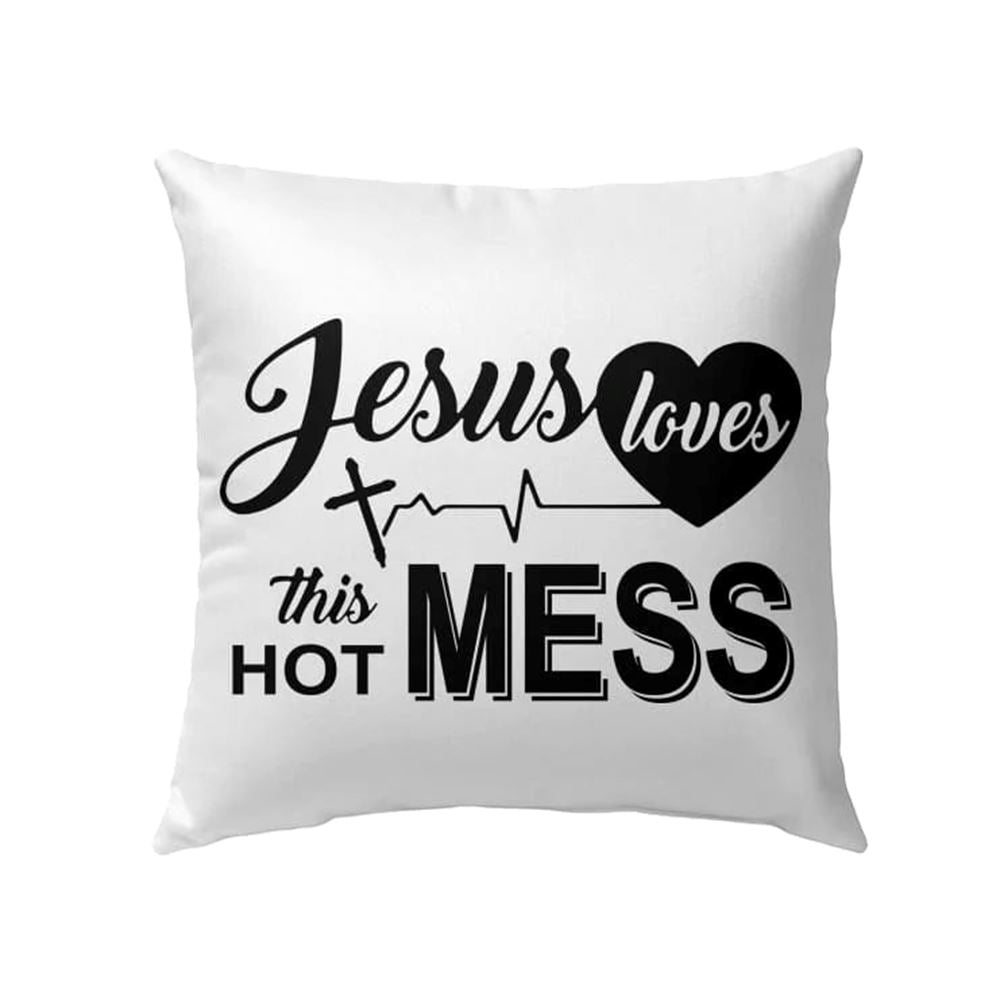 Christian Pillow, Jesus Pillow, Cross Heartbeat Pillow, Jesus Loves This Hot Mess Pillow, Christian Throw Pillow, Inspirational Gifts, Best Pillow
