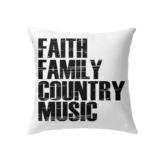 Christian Pillow, Jesus Pillow, Faith Family Country Music Christian Pillow, Christian Throw Pillow, Inspirational Gifts, Best Pillow