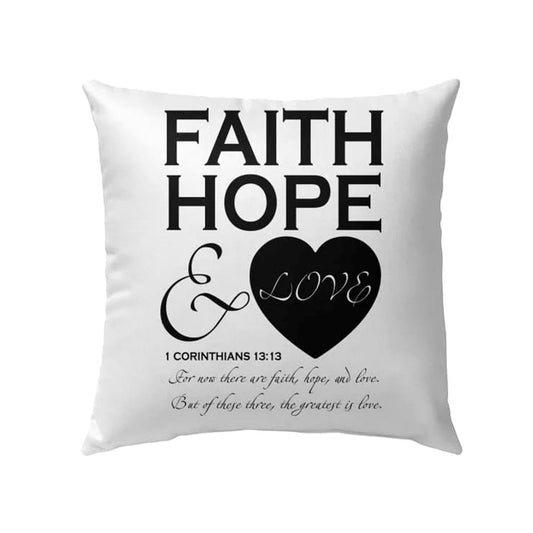 Christian Pillow, Jesus Pillow, Faith Hope And Love 1 Corinthians 1313 Throw Pillow, Christian Throw Pillow, Inspirational Gifts, Best Pillow