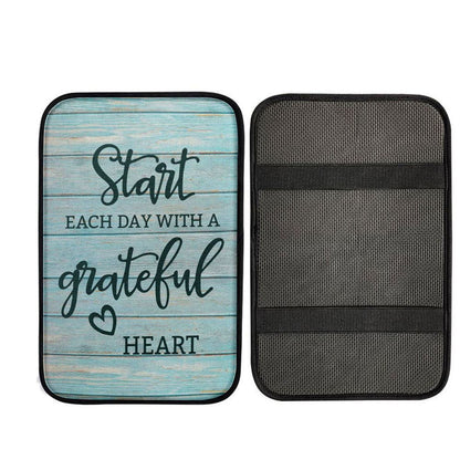 Christian Start Each Day With A Grateful Heart Car Center Console Cover, Christian Car Armrest Accessories