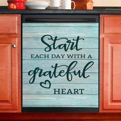 Christian Start Each Day With A Grateful Heart Dishwasher Cover, Bible Verse Dishwasher Magnet Cover, Scripture Kitchen Decor
