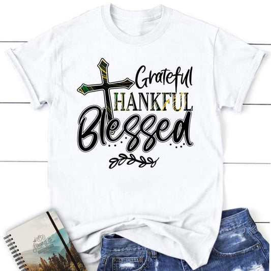 Christian T Shirts Grateful Thankful Blessed Shirt, Blessed T Shirt, Bible T shirt, T shirt Women