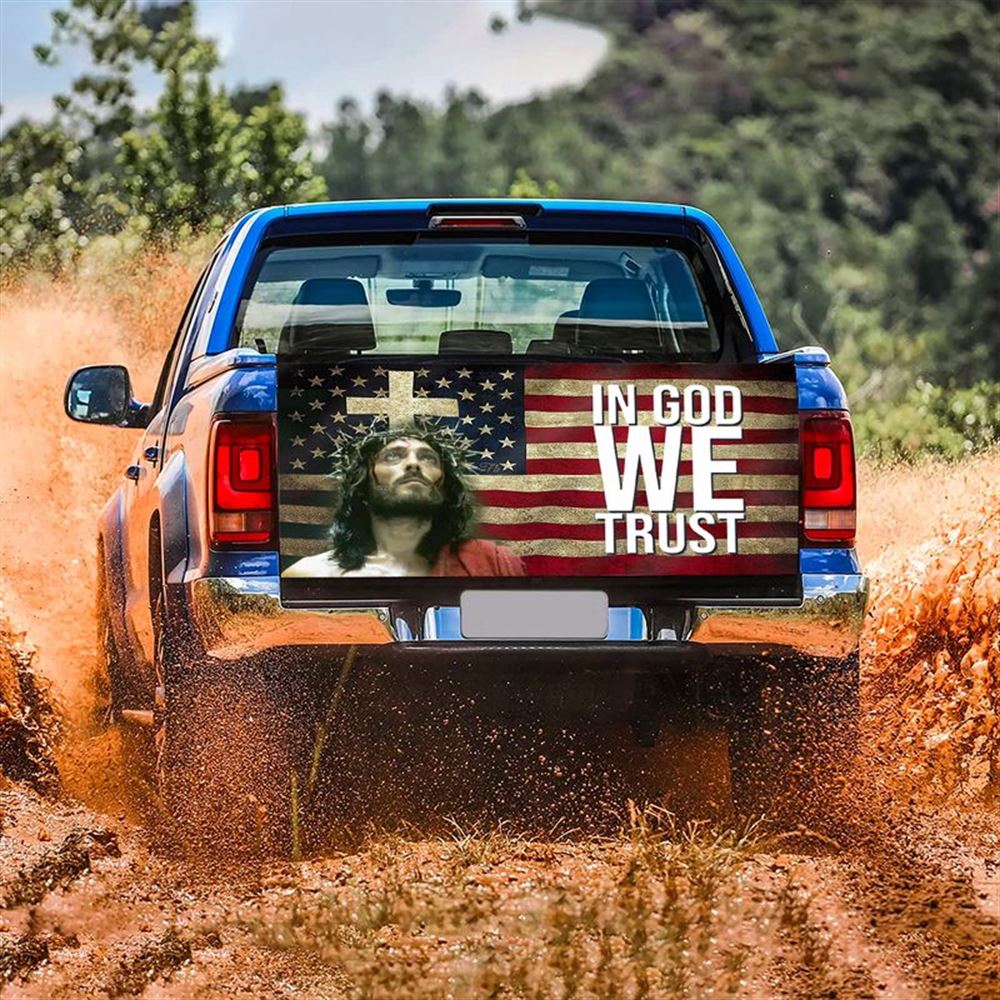 Christian Tailgate Wrap, Jesus Christ Truck Tailgate Decal In God We Trust Graphic Decal American Flag Independence Day Gift Tailgate Wrap