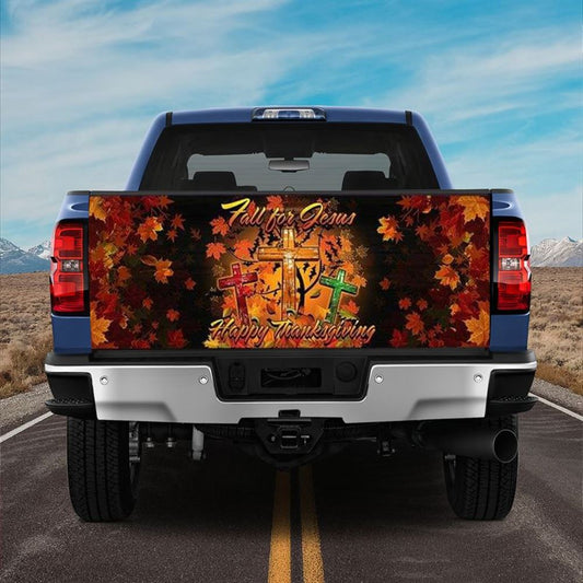 Christian Tailgate Wrap, Jesus Christian Happy Thanksgiving Truck Tailgate Decal Fall Season Gift Idea Tailgate Wrap, Christian Car Decor