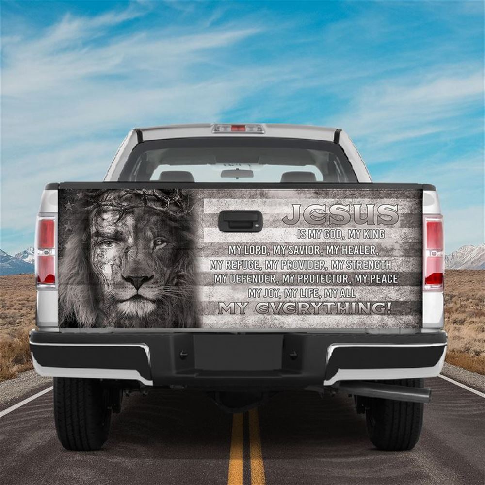Christian Tailgate Wrap, Jesus Is My God My King My Everything Tailgate Wrap Decal Lion Christian Sticker Truck Decor Tailgate Wrap, Religious Gift