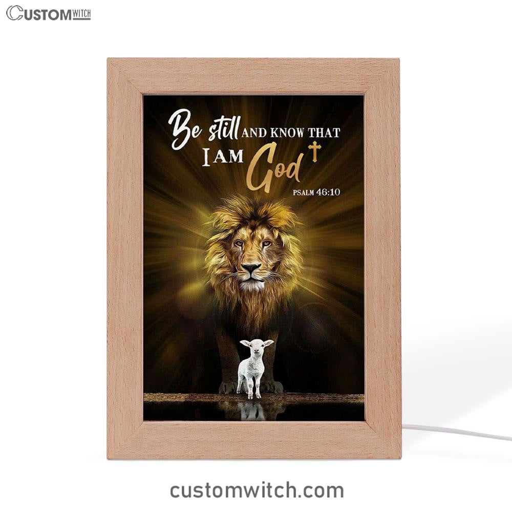 Christian The Lion The Lamb Be Still And Know Frame Lamp Prints - Bible Verse Decor - Scripture Art