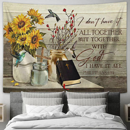 Christian Wall Art I Don't Have It All Together But Together With God I Have It All - Christian Wall Decor