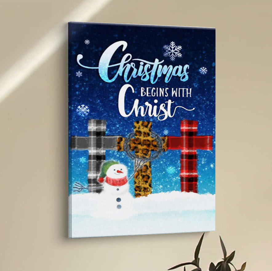 Christmas Begins With Christ Cross Snowman Christmas Canvas Prints - Bible Verse Wall Decor - Scripture Wall Art