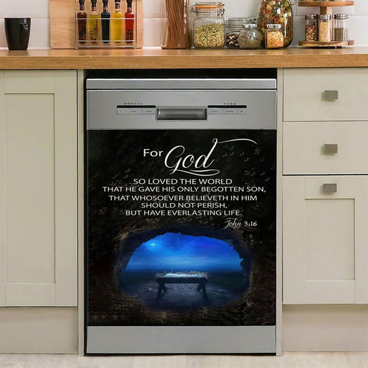 Christmas John 316 For God So Loved The World Empty Manger Dishwasher Cover, Bible Verse Dishwasher Magnet Cover, Scripture Kitchen Decor