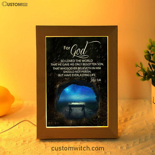 Christmas John 316 For God So Loved The World Empty Manger Frame Lamp Prints - Bible Verse Decor - Scripture Art