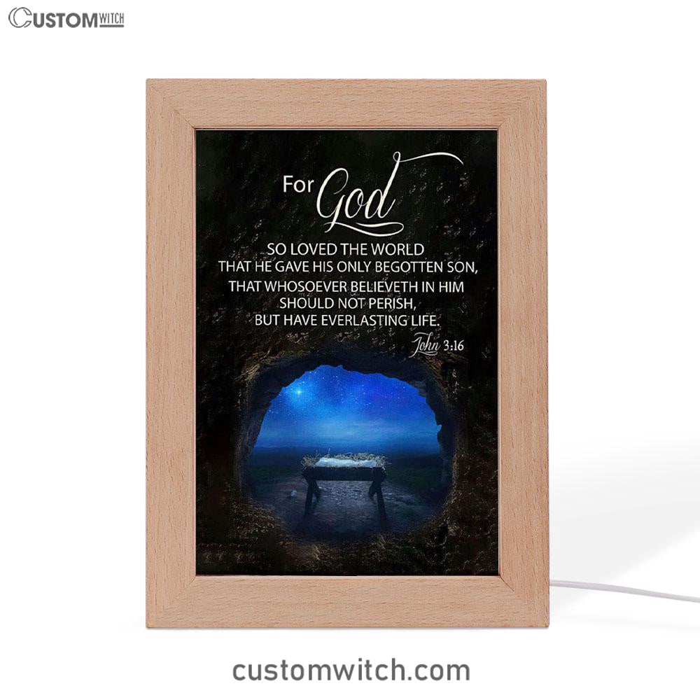 Christmas John 316 For God So Loved The World Empty Manger Frame Lamp Prints - Bible Verse Decor - Scripture Art