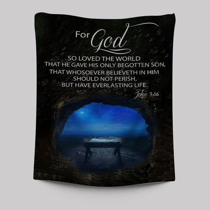 Christmas John 316 For God So Loved The World Empty Manger Tapestry Prints - Bible Verse Wall Decor - Scripture Wall Art