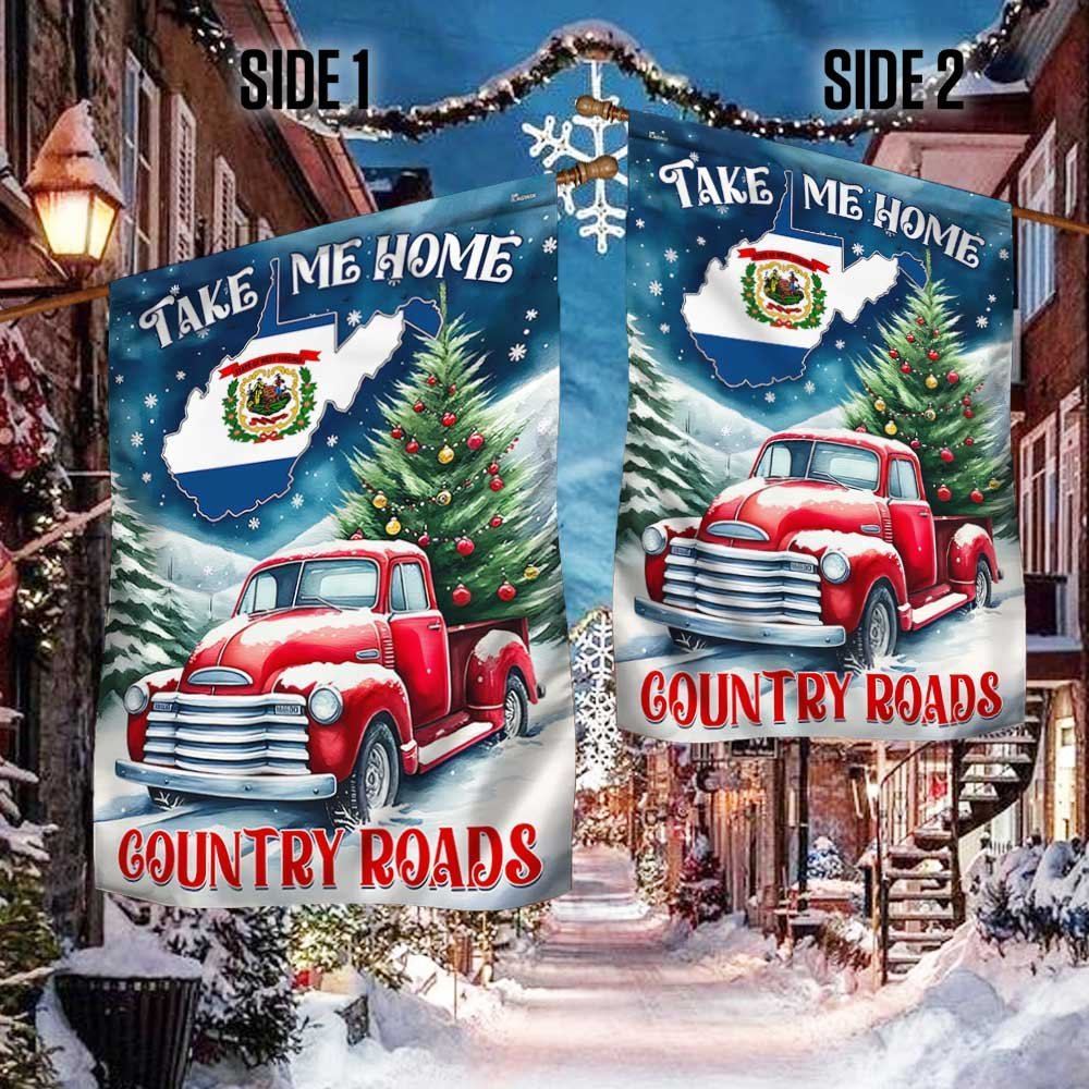 Christmas Take Me Home Country Roads Flag, Christmas Garden Flag, Home Decor Accessories, Christmas Outdoor Decor Ideas