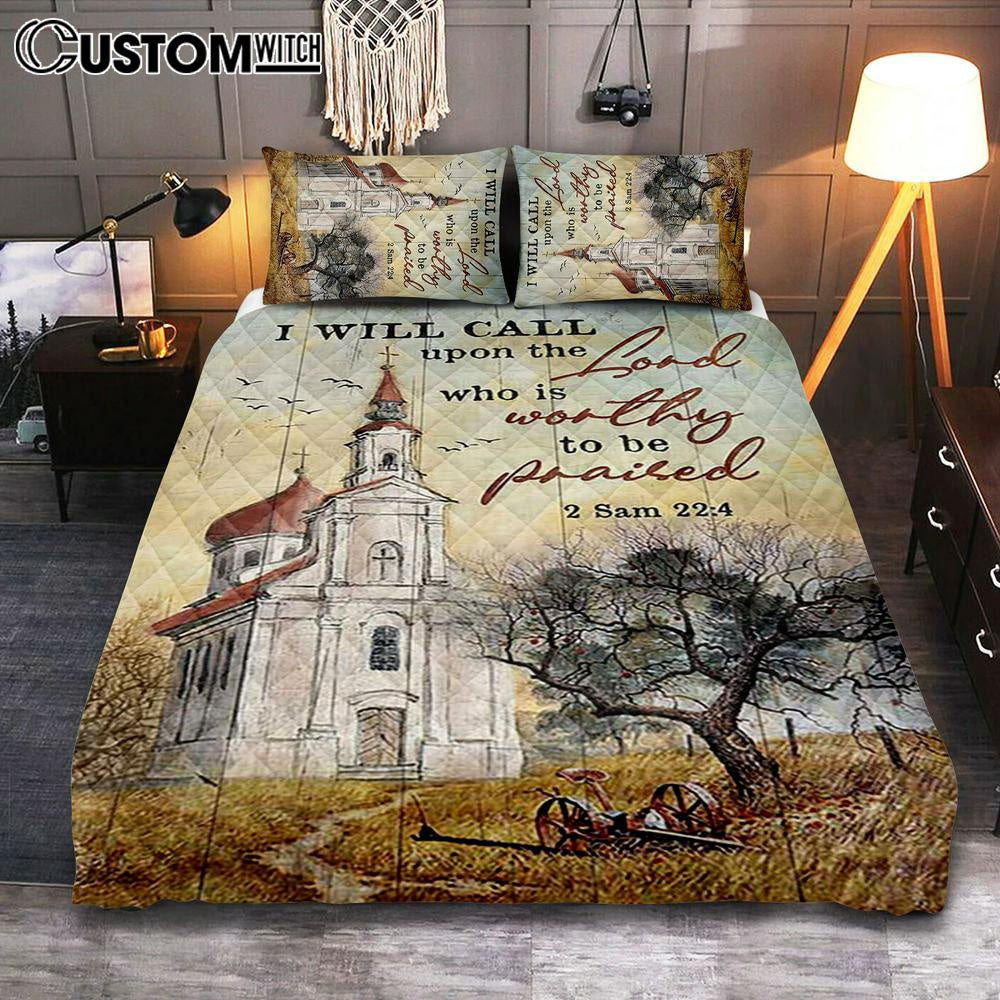 Church Peace Painting - I Will Call Upon The Lord Quilt Bedding Set Bedroom - Christian Quilt Bedding Set Prints - Bible Verse Quilt Bedding Set Art