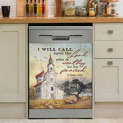 Church Peace Painting Dishwasher Cover, I Will Call Upon The Lord Dishwasher Magnet Cover, Christian Kitchen Decor