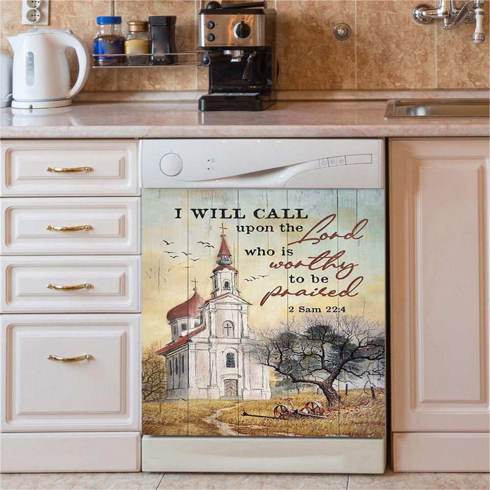 Church Peace Painting Dishwasher Cover, I Will Call Upon The Lord Dishwasher Magnet Cover, Christian Kitchen Decor