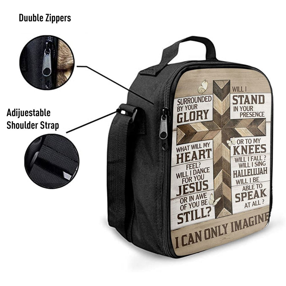 Classic Cross I Can Only Imagine Lunch Bag, Christian Lunch Bag For School, Picnic, Religious Lunch Bag